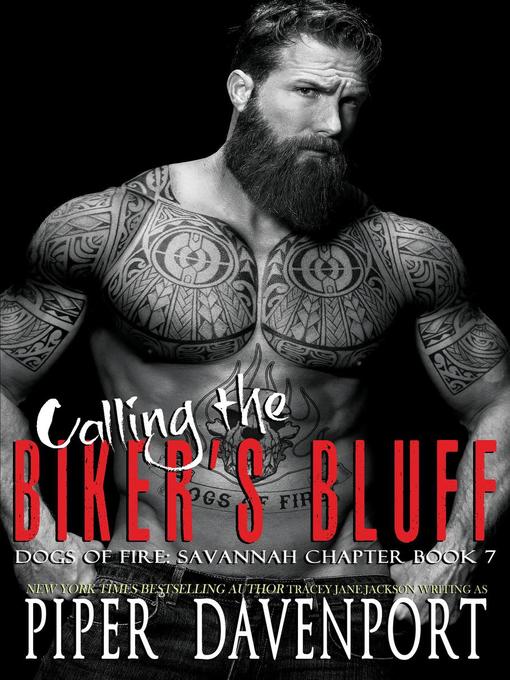 Title details for Calling the Biker's Bluff by Piper Davenport - Available